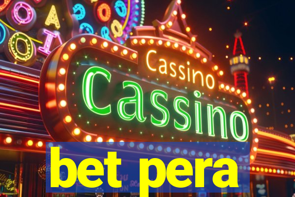 bet pera